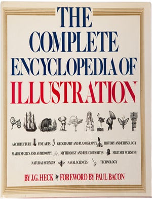 Item #10020 The Complete Encyclopedia of Illustration. J. G Heck.