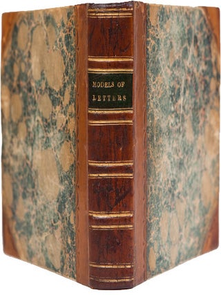 Models of Letters, For The Use of Schools and Private Students