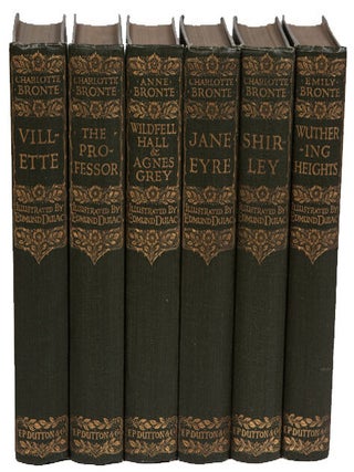 Item #10067 The Novels of Charlotte, Emily and Anne Bronte. Charlotte Bronte, Emily Bronte, Anne...