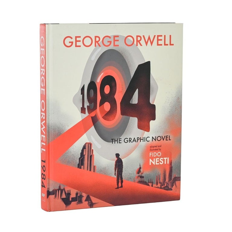Item #18082746 1984 The Graphic Novel. Fido Nesti, George Orwell.